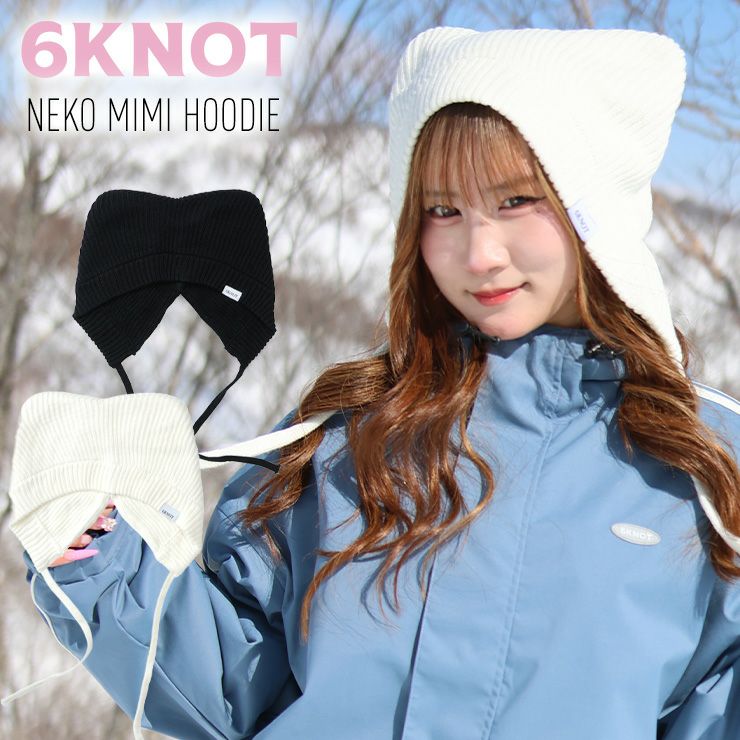 そらのみみ^(ФωФ)^ 2026 6KNOT シックスノット NEKO MIMI HOODIE ネコミミフーディ 耐水